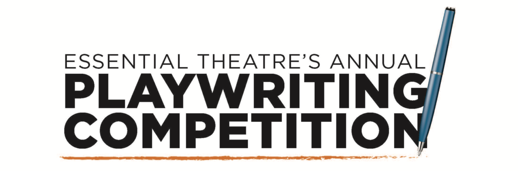 Essential Theatre Playwriting Competition