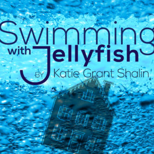 Swimming with Jellyfish by Katie Grant Shalin