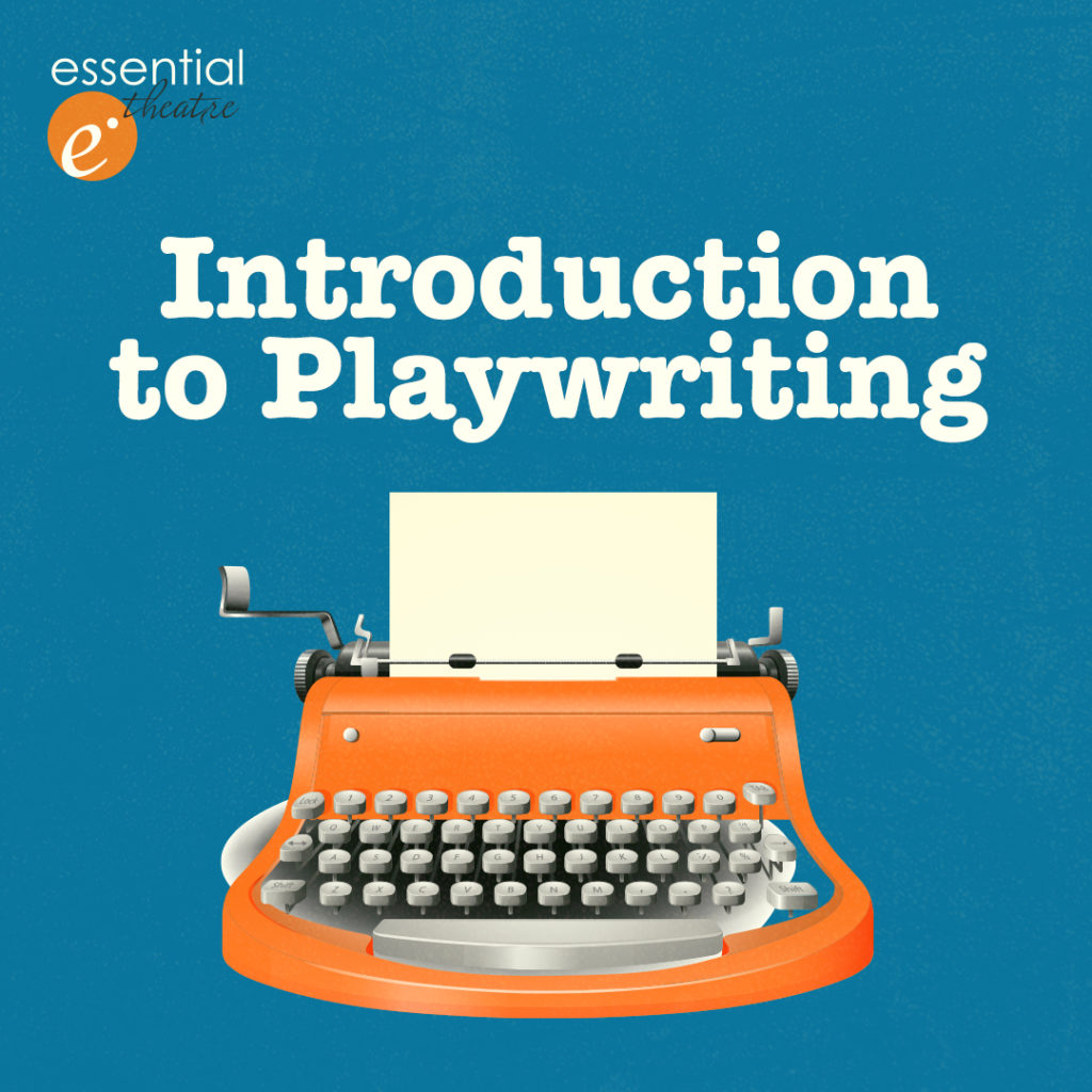 Introduction to Playwriting Class